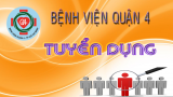 Bệnh viện Quận 4 thông báo tuyển dụng